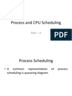 Process and CPU Scheduling: Part - II