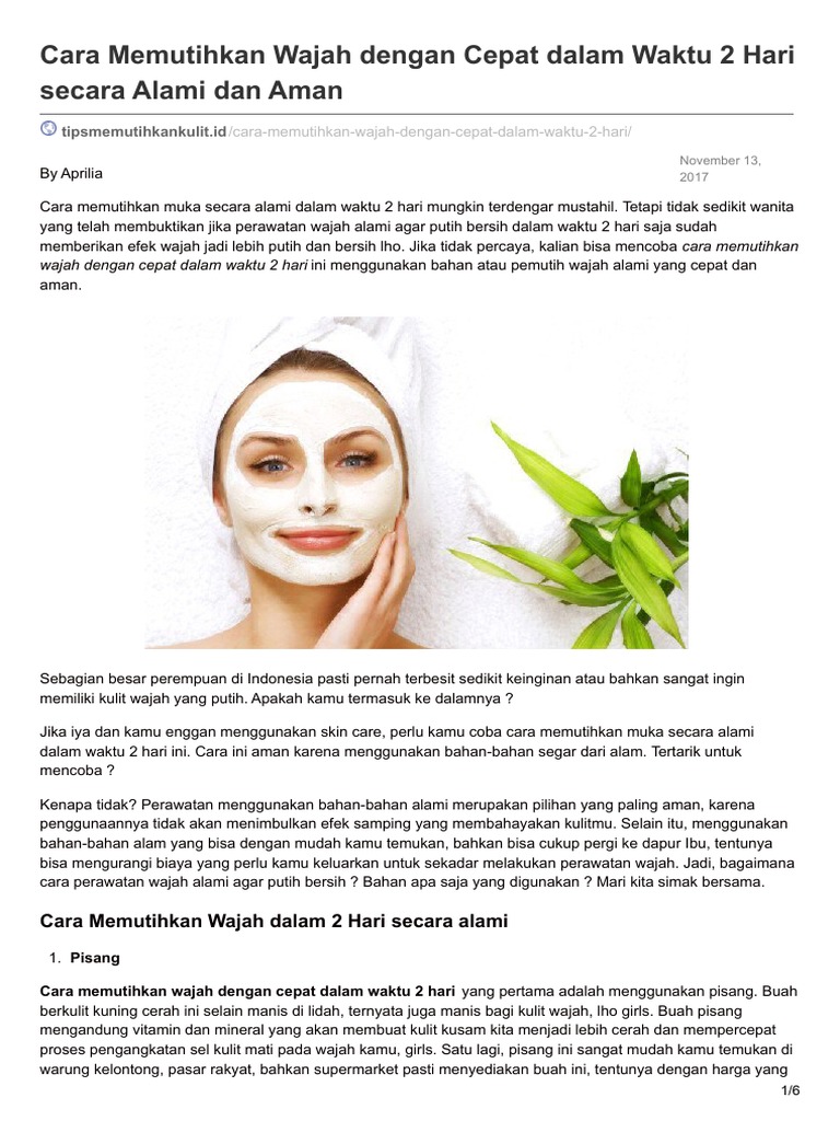 Tipsmemutihkankulit Id Cara Memutihkan Wajah Dengan Cepat Dalam Waktu 2 Hari Secara Alami Dan Aman