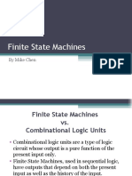 Finite State Machines: by Mike Chen