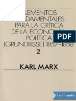 Elementos fundamentales para la critica de la Economia Politica Grundrisse 18571858 Vol 2 - Karl Marx.pdf