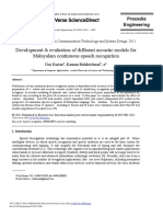 Development & Evaluation of Different Acoustic Models For Malayalam Continuous Speech Recognition