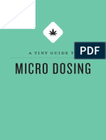 Micro Dosing: A Tiny Guide To