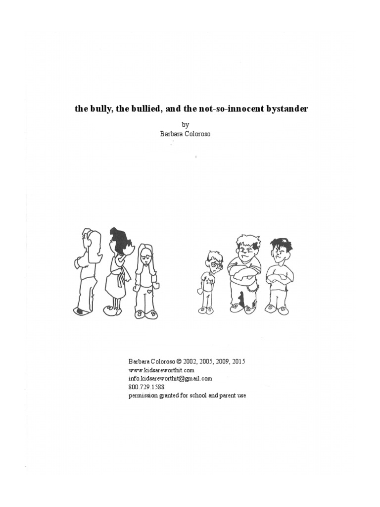 The Bully, The Bullied, and The Not-So-Innocent Bystander: by Barbara ...