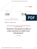 _Internet Crea Guetos Políticos Entre Quienes Ya Están Bien Informados_ _ Ctxt
