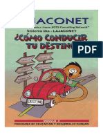 A - Cómo Conducir Tu Destino