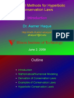 Numerical Methods For Hyperbolic Conservation Laws: Dr. Aamer Haque