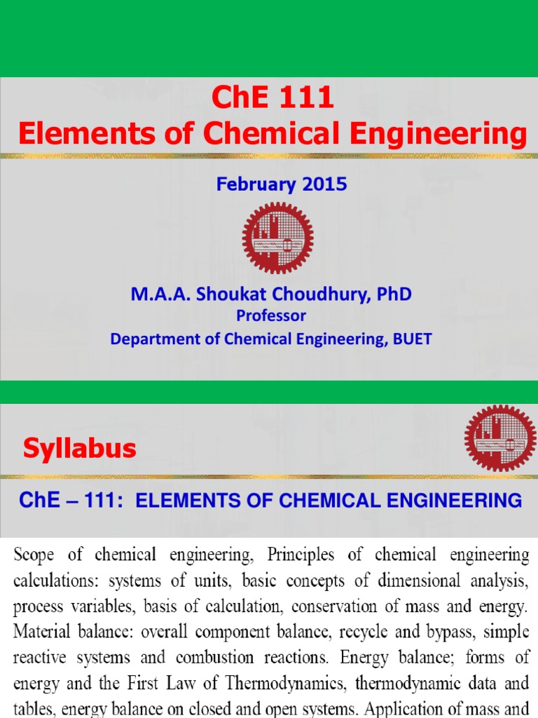 Che 111 Elements Of Chemical Engineering M A A Shoukat Choudhury Phd