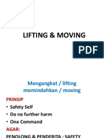 LIFTING & MOVING TEKNIK DASAR PENGANGKATAN DAN PEMINDAHAN PENDERITA DENGAN PRINSIP KESELAMATAN