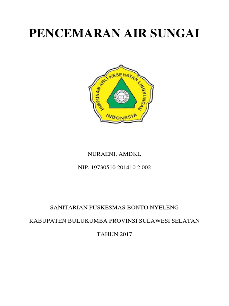 Pencemaran Air Sungai Nuraeni, Amdkl NIP. 19730510 201410