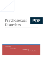 Psychosexual Disorders: Submitted By: Jho Ann Labor Submitted To: Mrs. Daphny Hatud