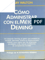 Como Administrar Con El Metodo Deming - Mary Walton