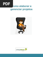 Como Elaborar e Gerenciar Projetos