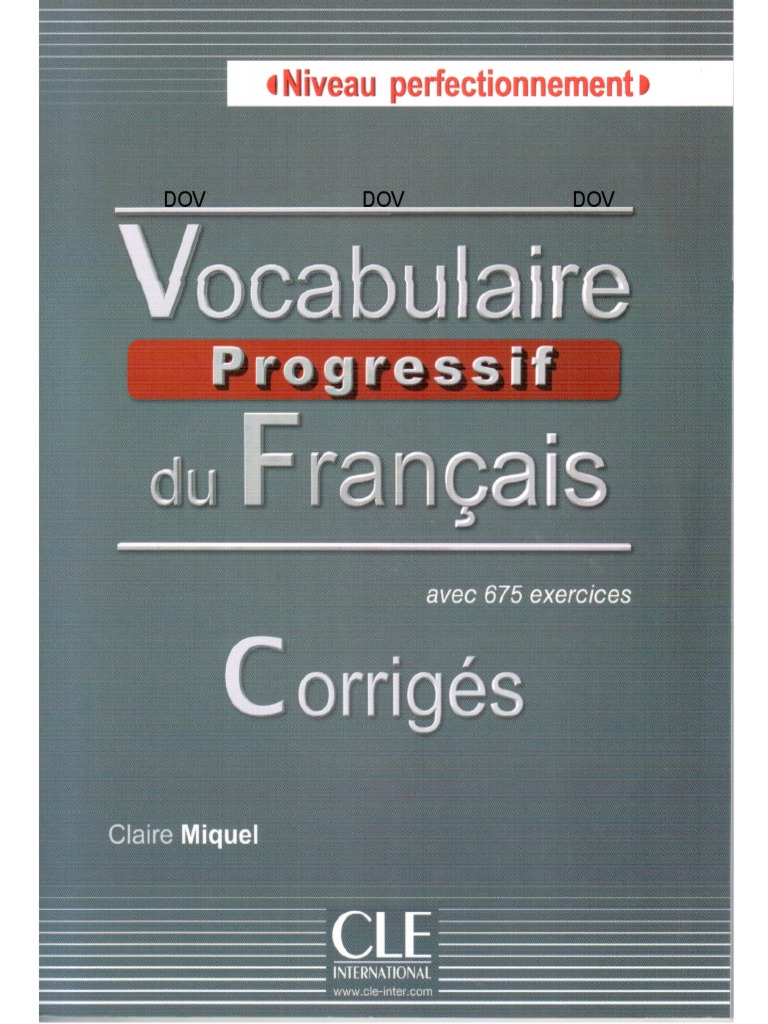 Vocabulaire Progressif Du Français Corrigés | PDF