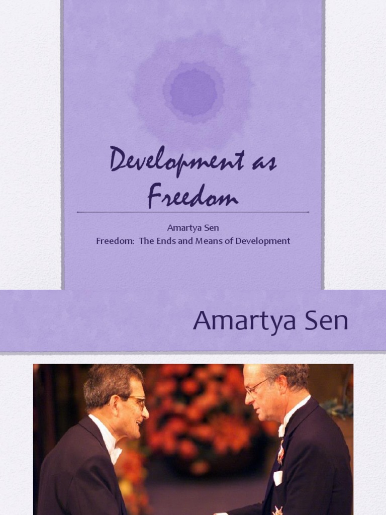 Presentation On Amartya Sen-Development As Freedom | PDF | Human ...