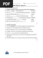 Language and Skills Test 2 A Units 3-4: Complete The Sentences With The Correct Forms of The Words in Capital Letters