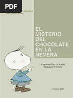 El Misterio Del Chocolate en La Nevera