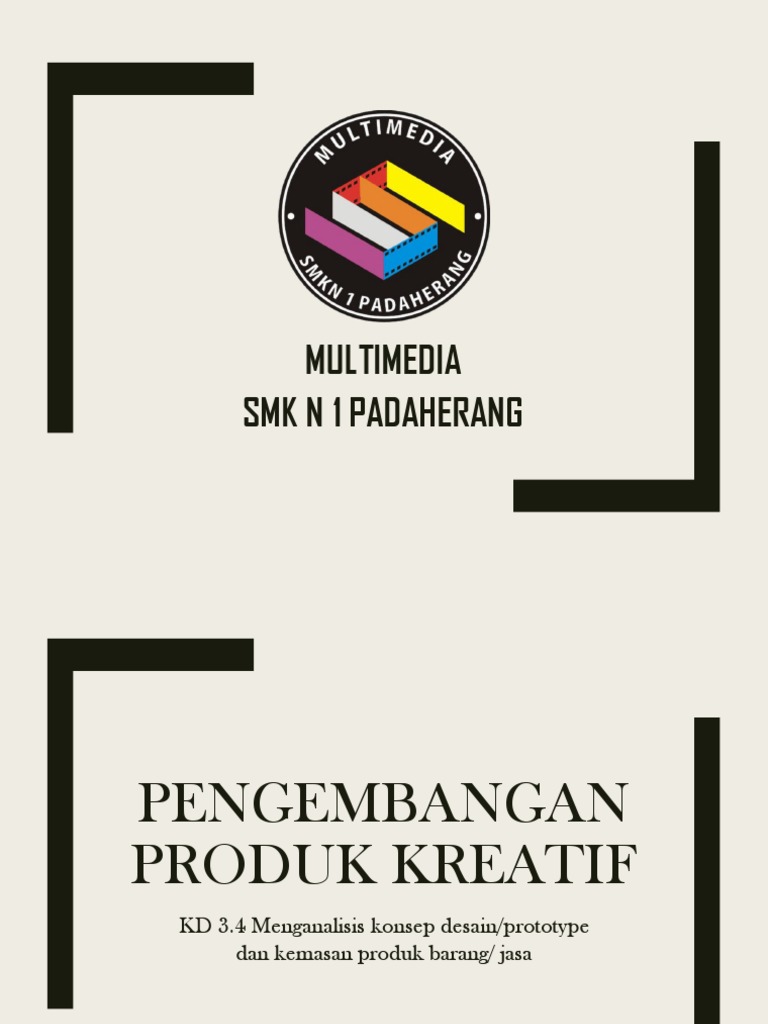 KD 3.4 Desain Prototype Kemasan Barang Dan Jasa