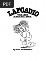 Shel Silverstein - (Kids) Lafcadio, The Lion Who Shot Back