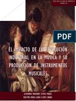 El Impacto de La Revolución Industrial en La Música y Su Producción de Instrumentos Musicales