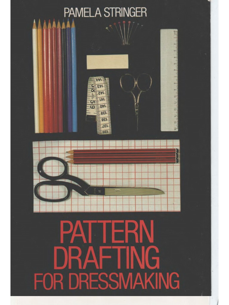 Pattern Drafting For Dressmaking, PDF, Seam (Sewing)
