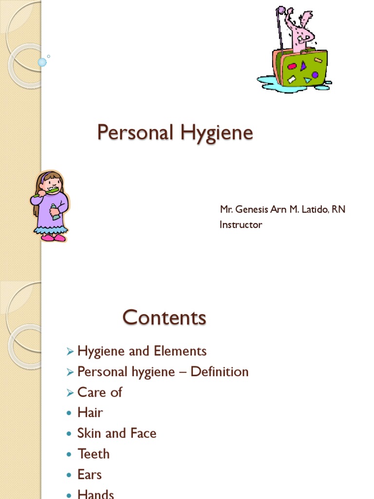 Essential Personal Hygiene Guide | PDF | Human Tooth | Oral Hygiene