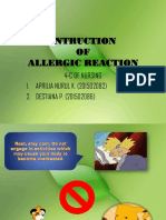 Intruction OF Allergic Reaction: 4-C of Nursing 1. APRILIA NURUL K. (201502082) 2. DESTIANA P. (201502086)