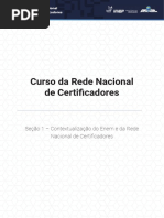 Seção 1 - Contextualização Do Enem e Da Rede Nacional de Certificadores (1)