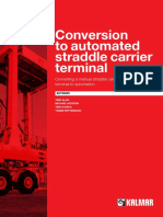 Conversion to Automated Straddle Carrier Terminal