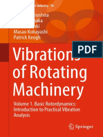 Vibrations of Rotating Machinery Volume 1. Basic Rotordynamics Introduction to Practical Vibration Analysis - Osami Matsushita