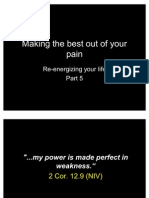 5 - Making the Best of Your Pain