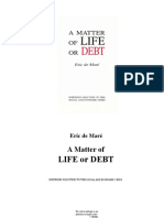 A Matter of Life or Debt By Eric de Mare. Brilliant Book On Social Credit.