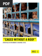 "Caged Without A Roof": Apartheid in Myanmar's Rakhine State