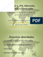 vdocuments.com.br_vraptor-3-jpa-hibernate-geotools-e-openlayers-ajudando-pedro-alvares-cabral-com-geoprocessamento.pdf