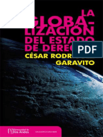 Cesar Rodríguez Garavito-La globalización del Estado de derecho_ el neoconstitucionalismo, el neoliberalismo y la transformación institucional en América Latina (2000)(1).pdf