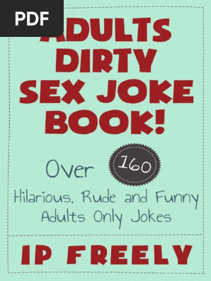 Jokes Adults Dirty Sex Joke Bo I P Freely Sex Violence