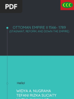 Ottoman Empire II 1566 - 1789 (Stagnant, Reform, and Down The Empire) )