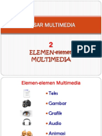 2 - Dasar - Multimedia - Elemen - Multimedia - 2015.pdf Filename UTF-8''2 Dasar Multimedia Elemen Multimedia 2015