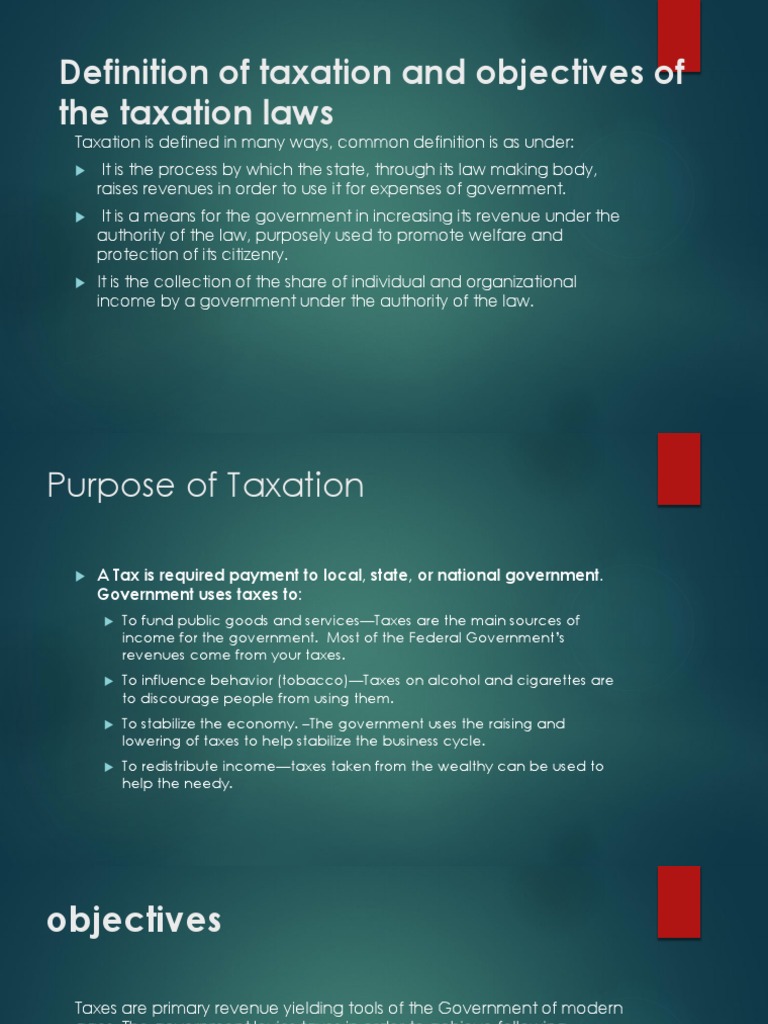 Definition of Taxation and Objectives of The Taxation Laws PDF Progressive Tax Taxes