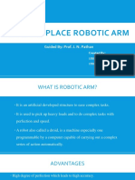Pick and Place Robotic Arm: Guided By: Prof. J. N. Pathan