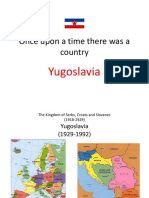 Once Upon A Time There Was A Country: Yugoslavia