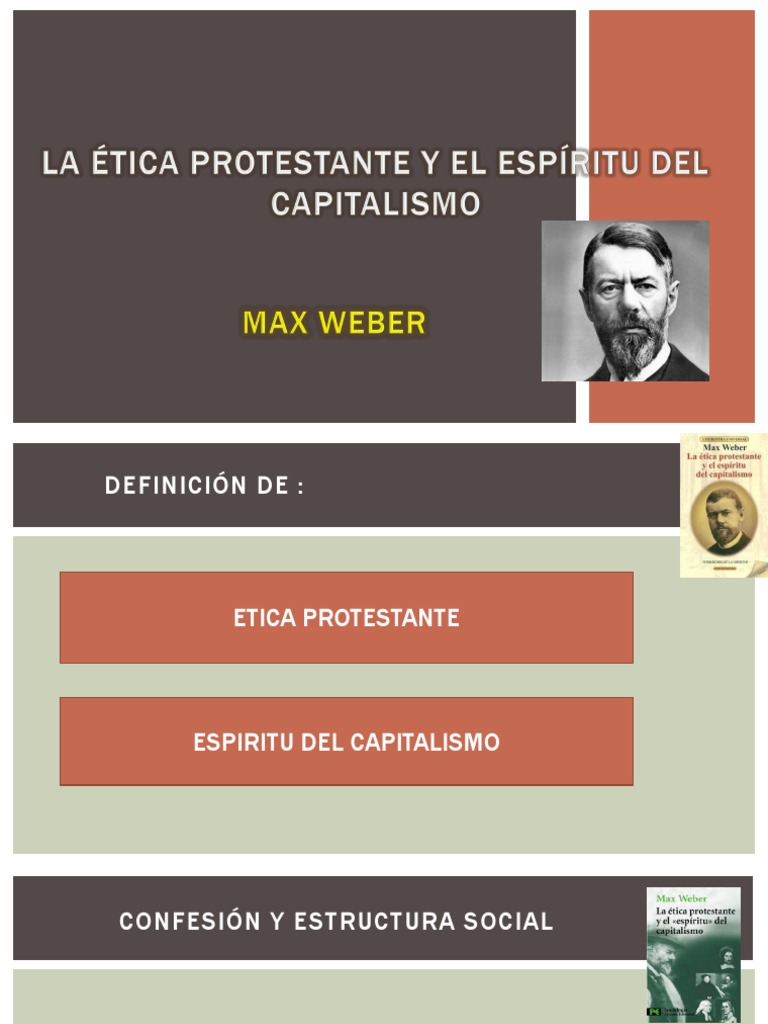 La Etica Protestante y El Espiritu Del Capitalismo PDF protestantismo Max Weber