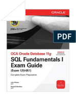 143950331 Oracle 11g SQL Fundamental Exam Guide Exam 1Z0 051
