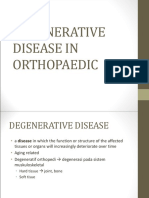 Degenerative Disease in Orthopaedic