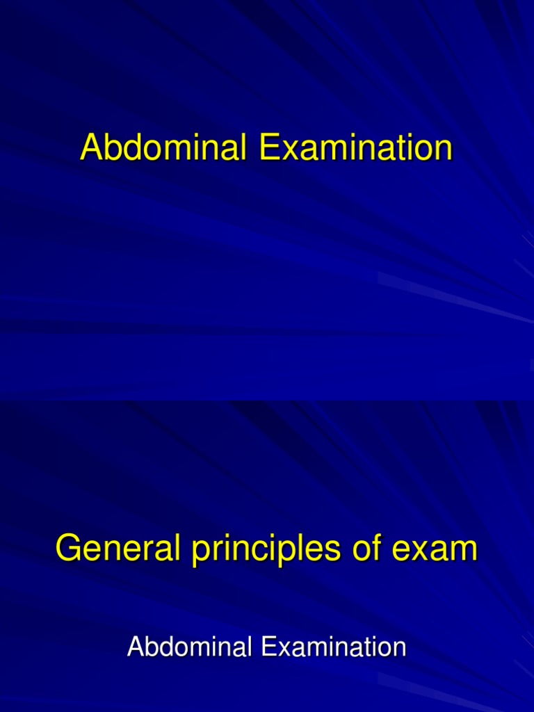 Comprehensive Guide to Abdominal Examination | PDF | Abdomen | Vein