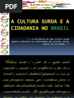 Cultura Surda e Cidadania No Brasil