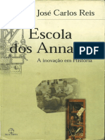 CARLOS, José. Escola Dos Annales