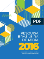 Pesquisa Brasileira de Mídia - PBM 2016