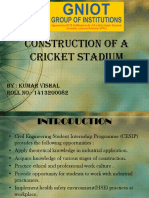 Construction of A Cricket Stadium: By: Kumar Vishal Roll No.-1413200082