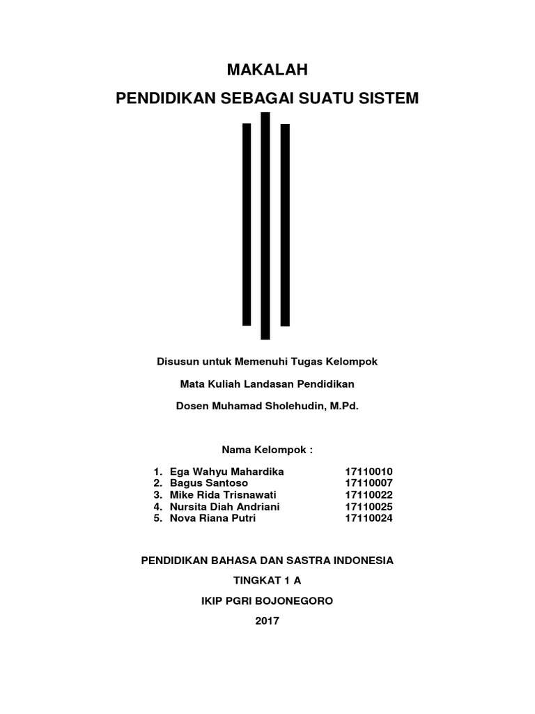 Makalah Landasan Pendidikan Pendidikan Sebagai Suatu Sistem