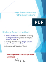 Discharge Detection Using Straight Detectors